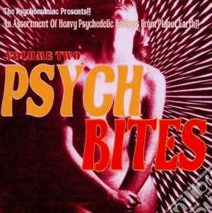 Psych Bites Volume 2 cd musicale di Artisti Vari