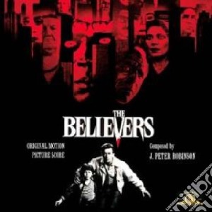 The believers - i credenti del male cd musicale di Robinson j. peter