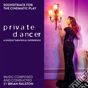 Brian Ralston - Private Dancer cd musicale di Brian Ralston