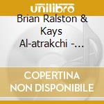 Brian Ralston & Kays Al-atrakchi - Awaken cd