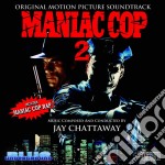 Jay Chattaway - Maniac Cop 2