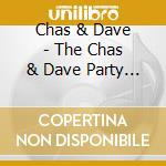 Chas & Dave - The Chas & Dave Party Album cd