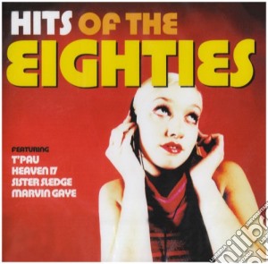 Hits Of The Eighties / Various cd musicale
