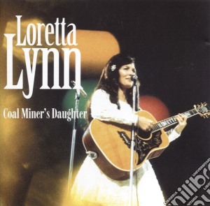 Loretta Lynn - Coal Miner'S Daughter cd musicale di Loretta Lynn