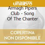 Armagh Pipers Club - Song Of The Chanter cd