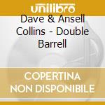 Dave & Ansell Collins - Double Barrell cd