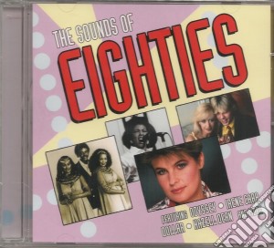 Sounds Of The Eighties (The) / Various cd musicale
