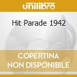 Hit Parade 1942 cd musicale