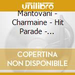 Mantovani - Charmaine - Hit Parade - Platinum Collection cd