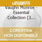 Vaughn Monroe - Essential Collection (3 Cd) cd