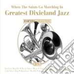 When The Saints Go Marching In - Greatest Dixieland Jazz (3 Cd)
