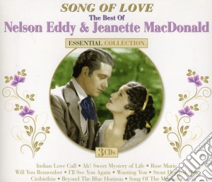 Eddy Nelson / Jeanette Macdonald - Song Of Love: The Best Of cd musicale di Eddy Nelson / Jeanette Macdonald