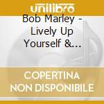 Bob Marley - Lively Up Yourself & Mellow Mood cd musicale di Bob Marley