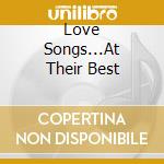 Love Songs...At Their Best cd