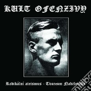 Kult Ofenzivy - Radikalni Ateismus cd musicale di Ofenzivy Kult