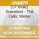 (LP Vinile) Graveland - The Celtic Winter vinile