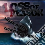 Loss Of Reason - Shark Bites & Lightning Strikes cd