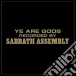 Sabbath Assembly - Ye Are Gods cd