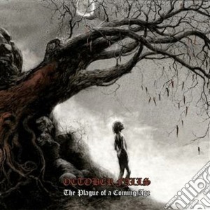 October Falls - The Plague Of A Coming Age cd musicale di Fall October