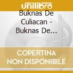 Buknas De Culiacan - Buknas De Culiacan cd
