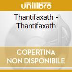 Thantifaxath - Thantifaxath