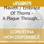 Maveth / Embrace Of Thorns - A Plague Through The Heavens cd
