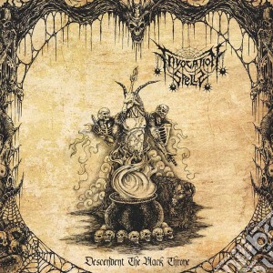 Invocation Spells - Descendent The Black Throne cd musicale di Invocation Spells