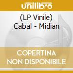 (LP Vinile) Cabal - Midian lp vinile di Cabal