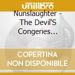 Nunslaughter - The Devil'S Congeries Volume 2 (2 Cd) cd