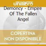 Demoncy - Empire Of The Fallen Angel cd