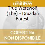 True Werewolf (The) - Druadan Forest cd