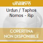Urdun / Taphos Nomos - Rip cd