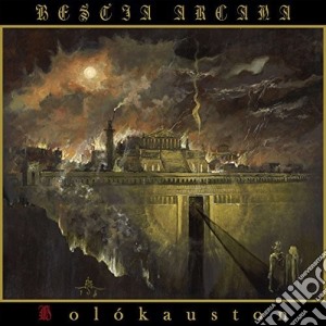 Bestia Arcana - Holokauston cd musicale di Bestia Arcana
