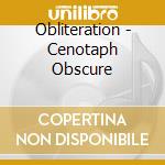 Obliteration - Cenotaph Obscure cd