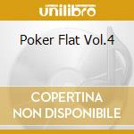 Poker Flat Vol.4 cd