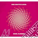 Der Dritte Raum - Rosa Rausch cd