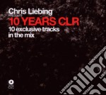 Chris Liebing - 10 Years Clr