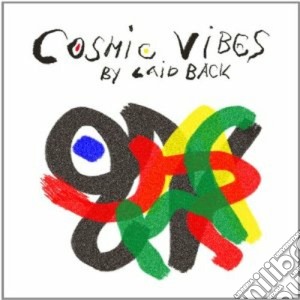Laid Back - Cosmic Vibes cd musicale di Back Laid