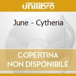 June - Cytheria cd musicale di June