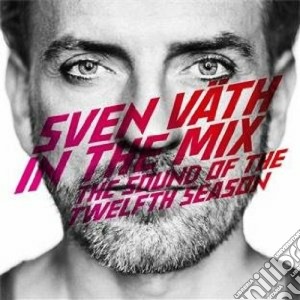 Sven Vath - The Sound Of The 12th Season (2 Cd) cd musicale di Sven Vath