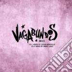 Vagabundos 2013 - mixed by merveille cd