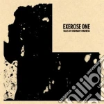 Exercise One - Tales Of Ordinary Madness cd