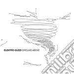 Elektro Guzzi - Circling Above cd