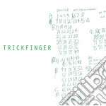 Trickfinger - Trickfinger