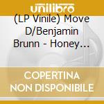 (LP Vinile) Move D/Benjamin Brunn - Honey - 2017 Repress lp vinile di Move D/Benjamin Brunn