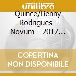Quince/Benny Rodrigues - Novum - 2017 Repress cd