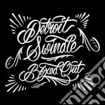 Detroit Swindle - Boxed Out cd