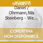 Daniel / Ohrmann,Nils Steinberg - We Don'T Sync So cd