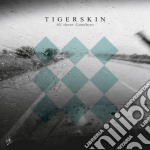 (LP Vinile) Tigerskin - All Those Goodbyes (2 Lp)