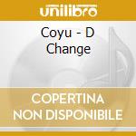 Coyu - D Change cd